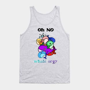 Oh No Whale Orgy rainbow whales southern right whales weird natural phenomena Tank Top